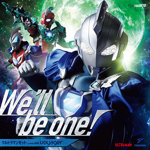 CD ウルトラマンゼット(CV：畠中祐) with voyager / We’ll be one！