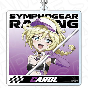 戦姫絶唱シンフォギアXV ホログラムアクリルキーホルダー キャロル・マールス・ディーンハイム SYMPHOGEAR RACING