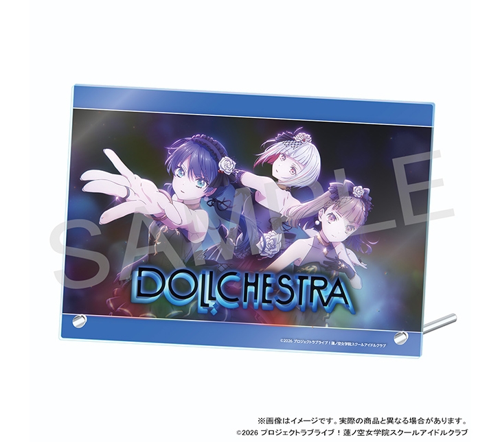 『映画 ラブライブ！蓮ノ空女学院スクールアイドルクラブ Bloom Garden Party』 蓮ノ空女学院購買部 公式メモリアルアイテム アクリルパネル <DOLLCHESTRA>